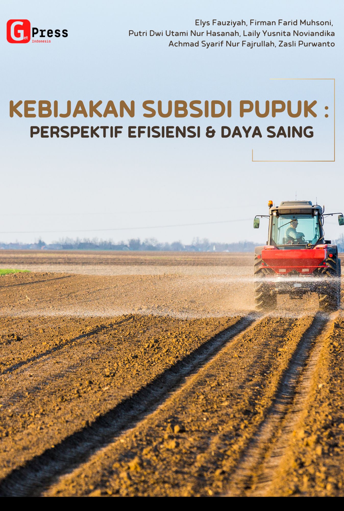 KEBIJAKAN SUBSIDI PUPUK : PERSPEKTIF EFISIENSI & DAYA SAING